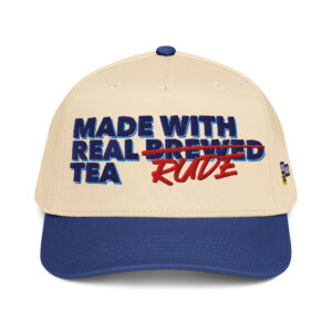 Rude tea hat