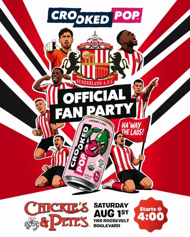 Sunderland fans 🤝 Crooked Pop
Join us at Chickie’s & Pete’s for the Official Fan Party! 🍒⚽️

📍1100 Roosevelt Blvd
🗓️ Saturday, August 1
⏰ Starts at 4 PM
HA’WAY THE LADS! ❤️🤍